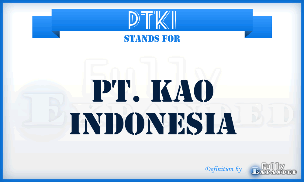 PTKI - PT. Kao Indonesia