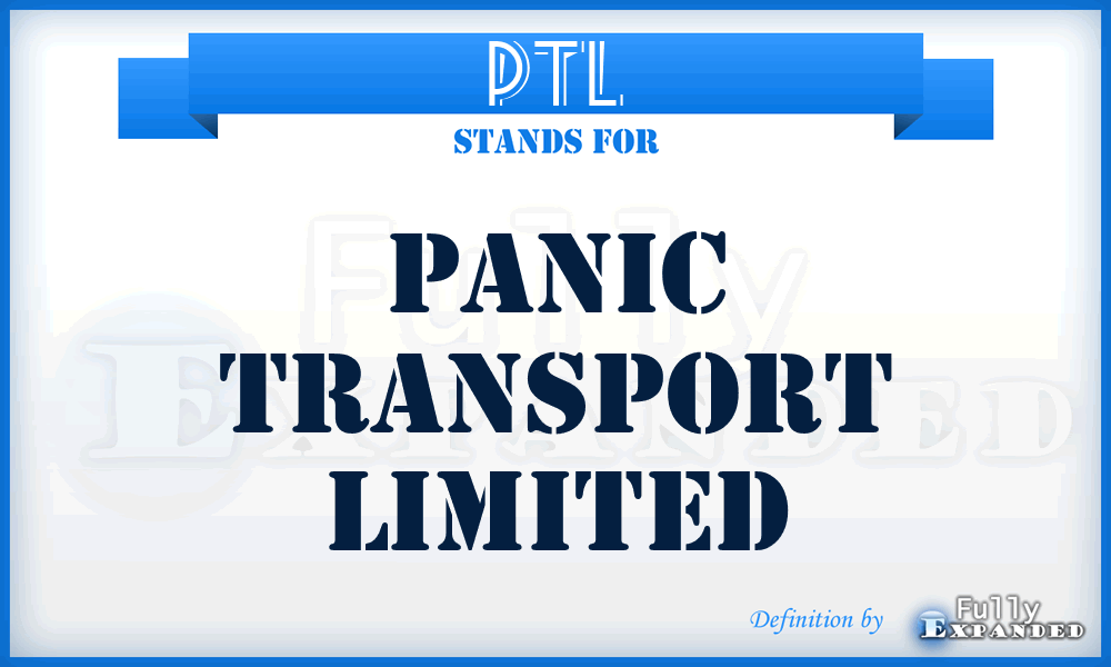 PTL - Panic Transport Limited