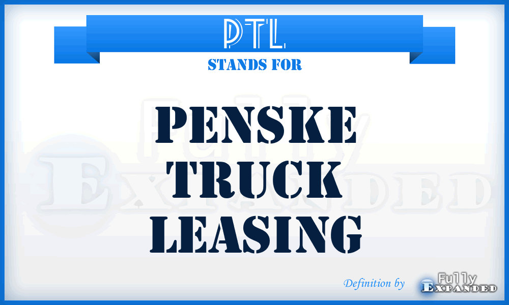 PTL - Penske Truck Leasing