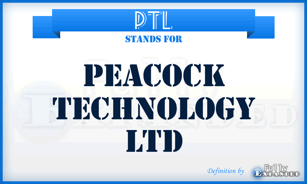 PTL - Peacock Technology Ltd