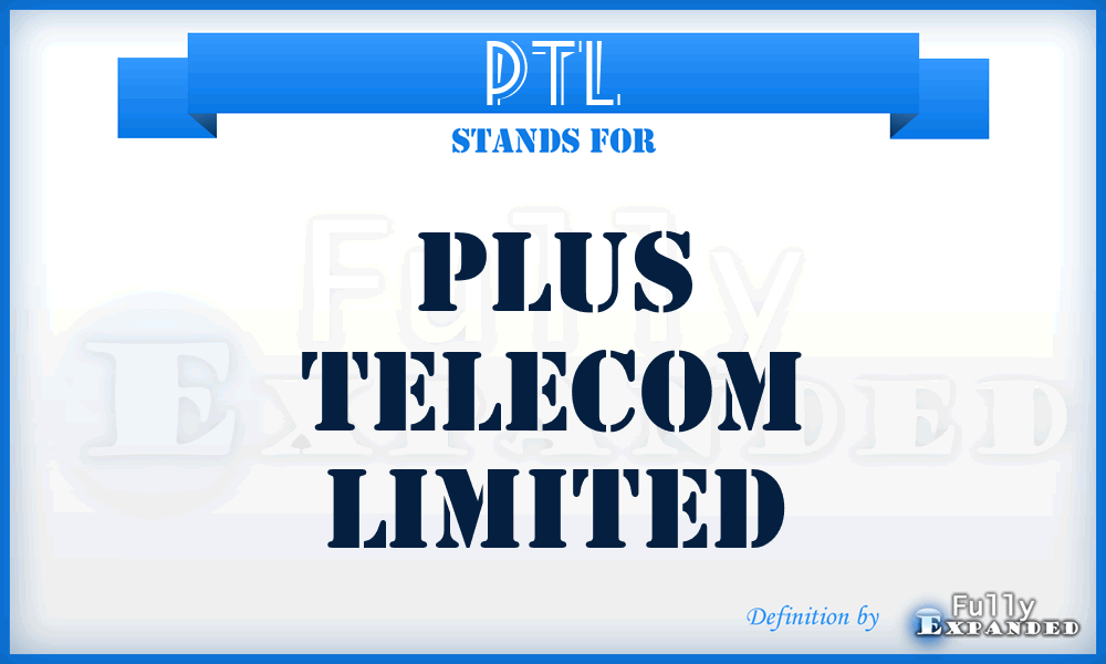 PTL - Plus Telecom Limited
