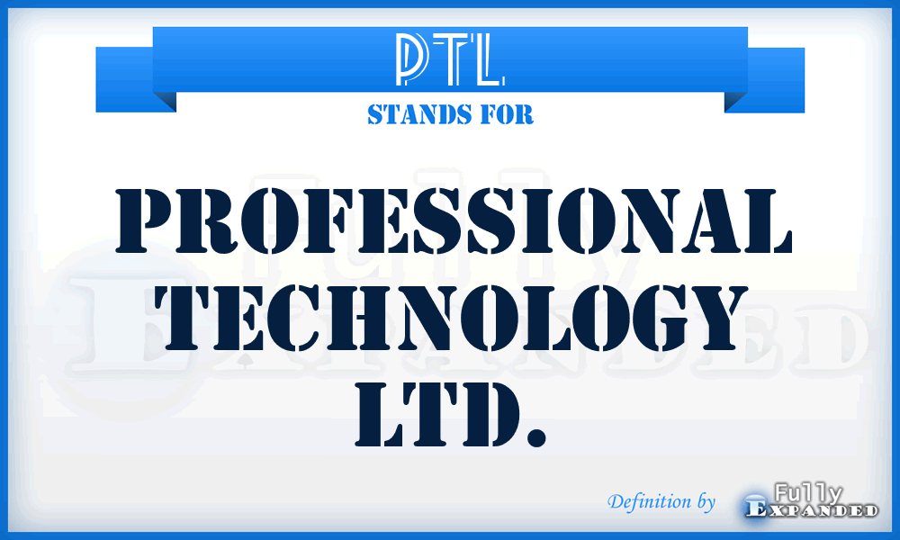 PTL - Professional Technology Ltd.