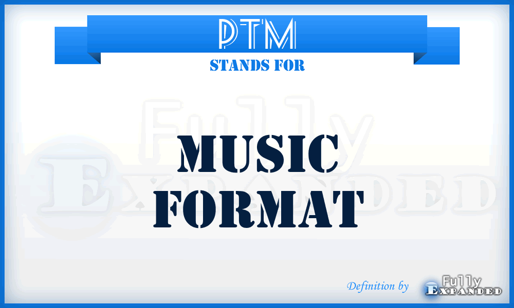 PTM - Music format