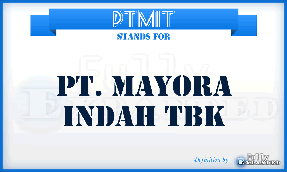 PTMIT - PT. Mayora Indah Tbk