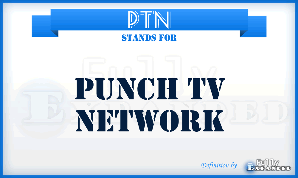 PTN - Punch Tv Network