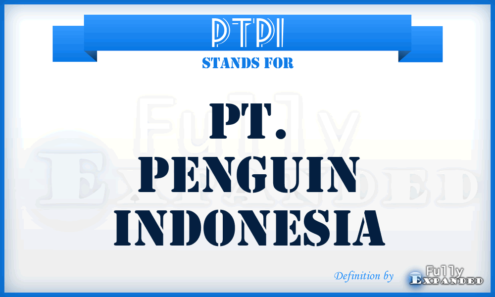 PTPI - PT. Penguin Indonesia