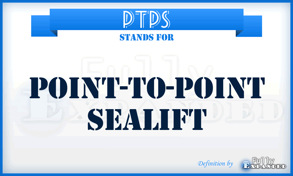 PTPS - Point-To-Point Sealift