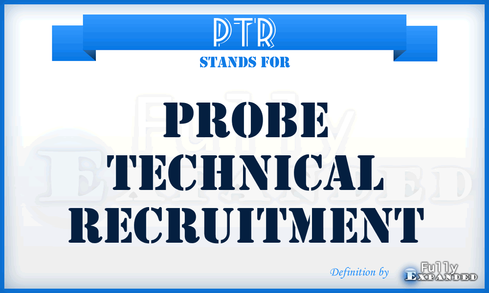 PTR - Probe Technical Recruitment