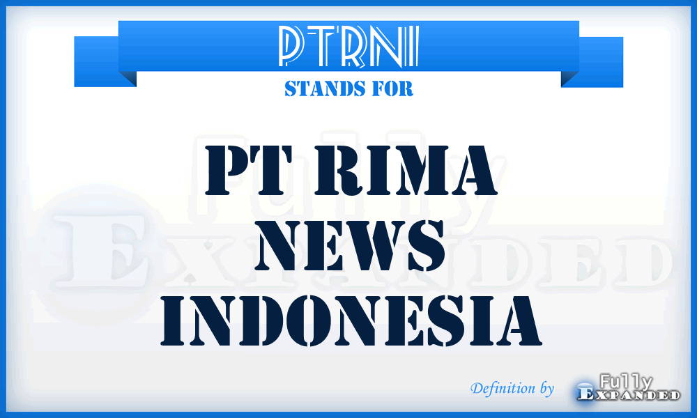 PTRNI - PT Rima News Indonesia
