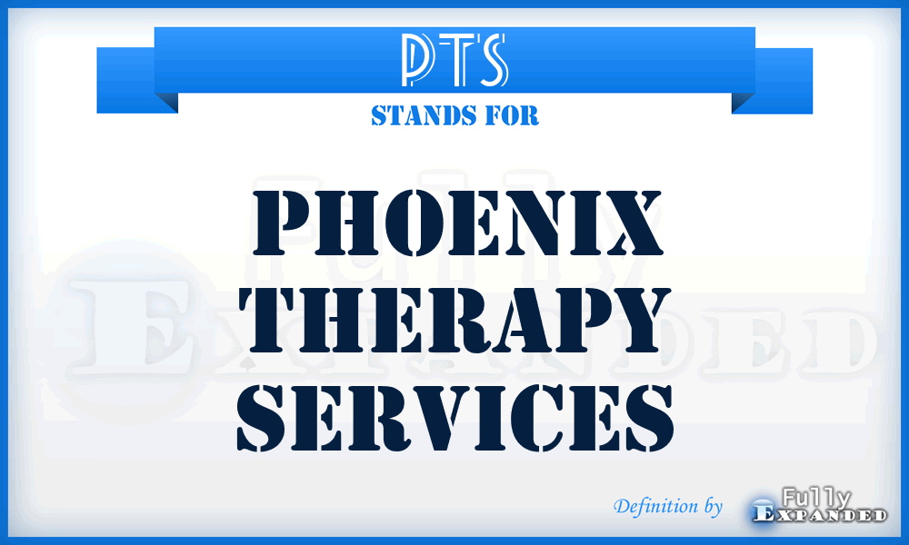 PTS - Phoenix Therapy Services