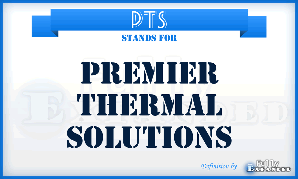 PTS - Premier Thermal Solutions