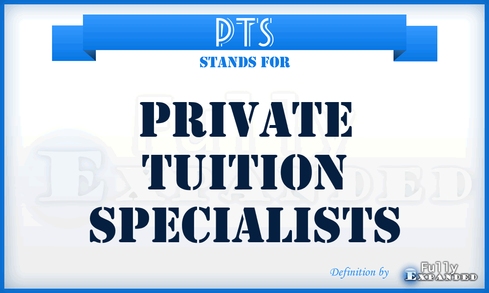 PTS - Private Tuition Specialists