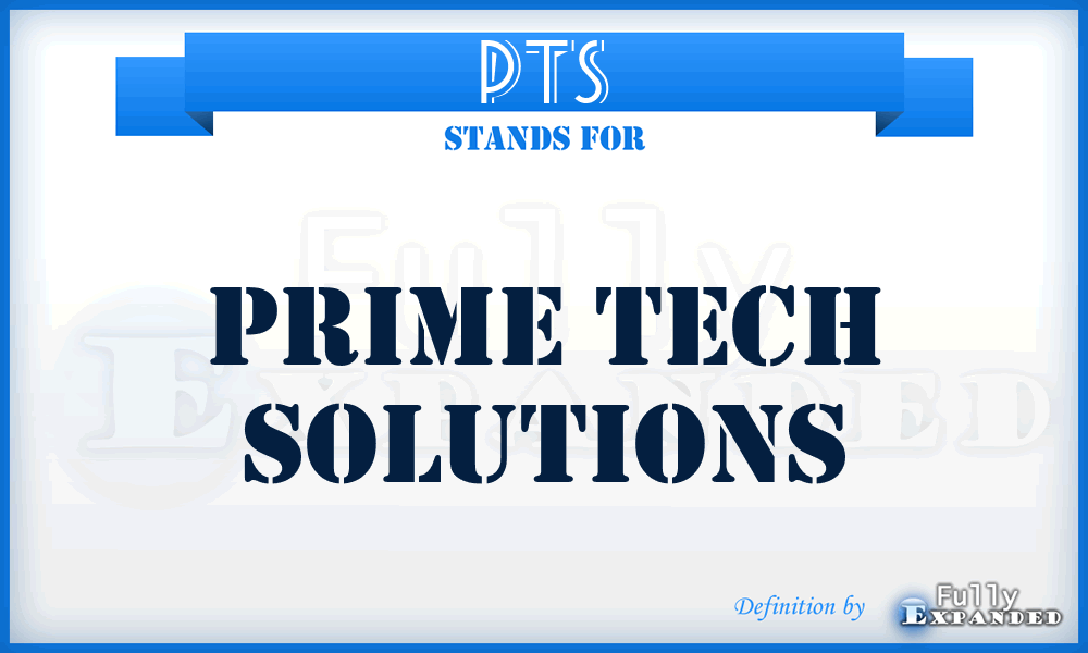 PTS - Prime Tech Solutions