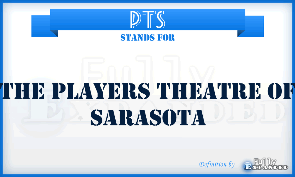 PTS - The Players Theatre of Sarasota