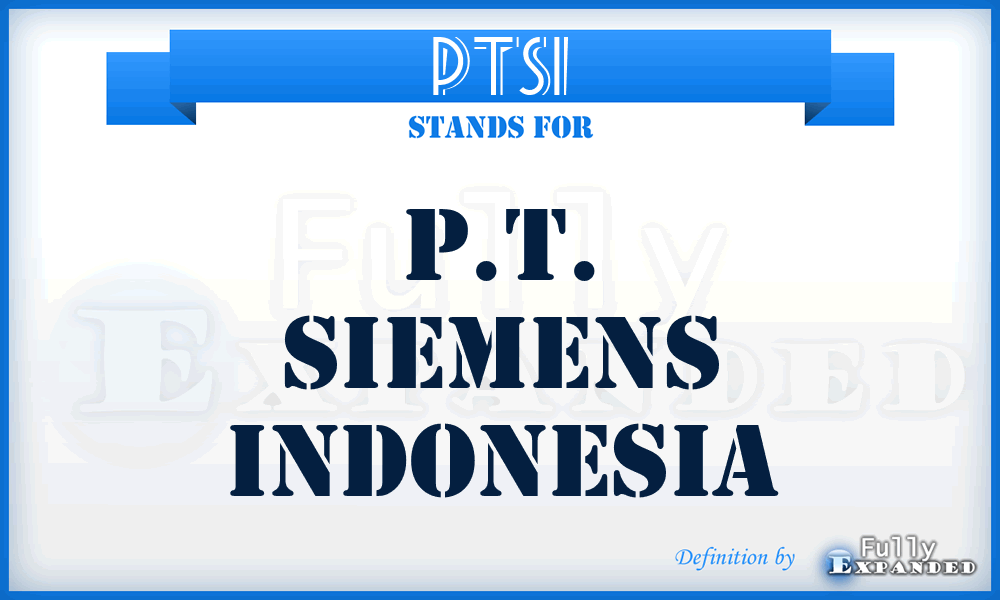 PTSI - P.T. Siemens Indonesia