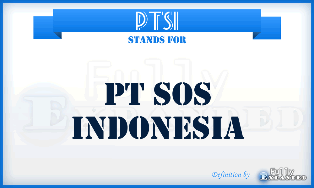 PTSI - PT Sos Indonesia