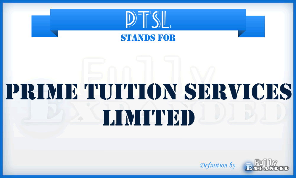 PTSL - Prime Tuition Services Limited