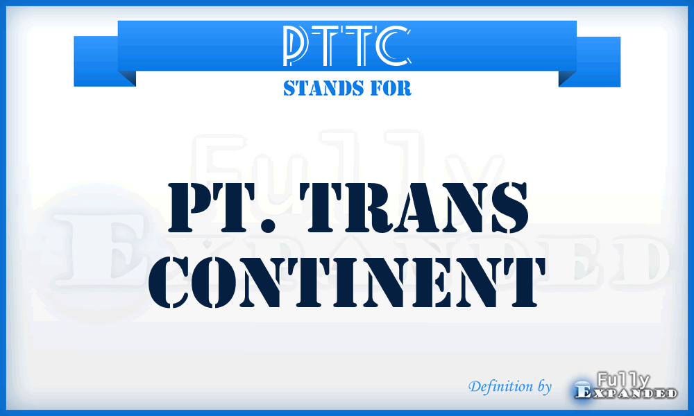 PTTC - PT. Trans Continent