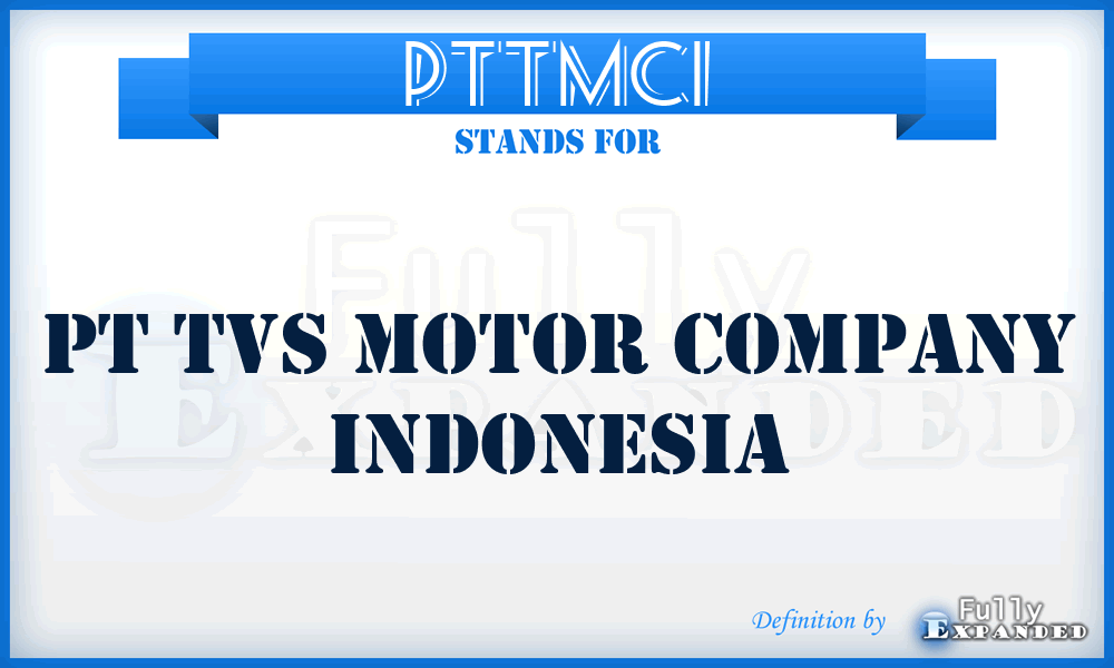 PTTMCI - PT Tvs Motor Company Indonesia