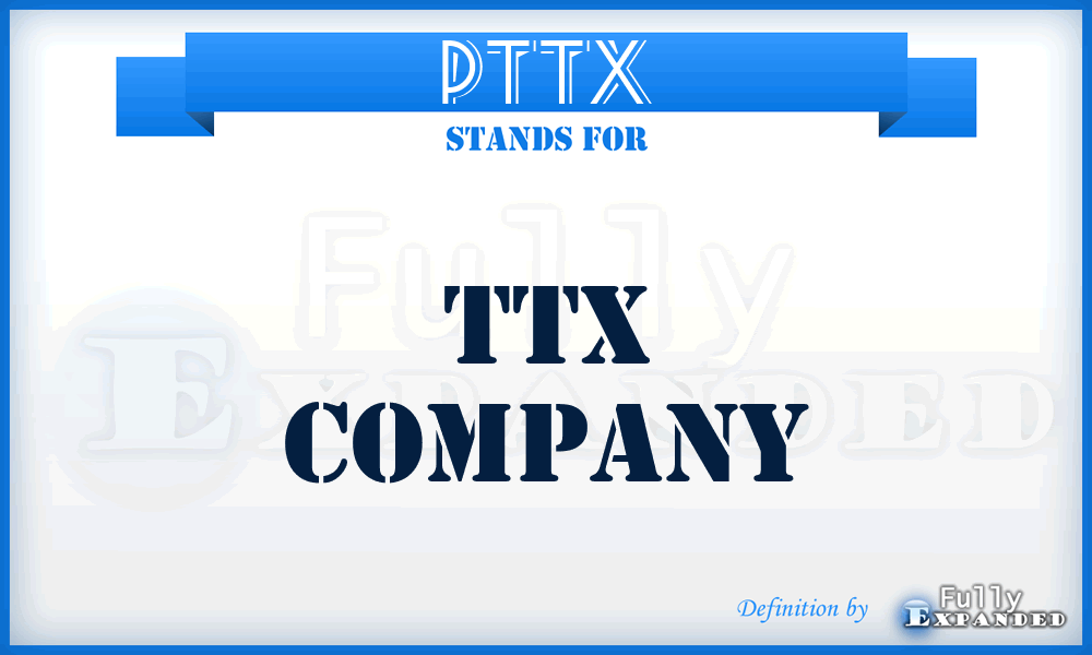 PTTX - TTX Company