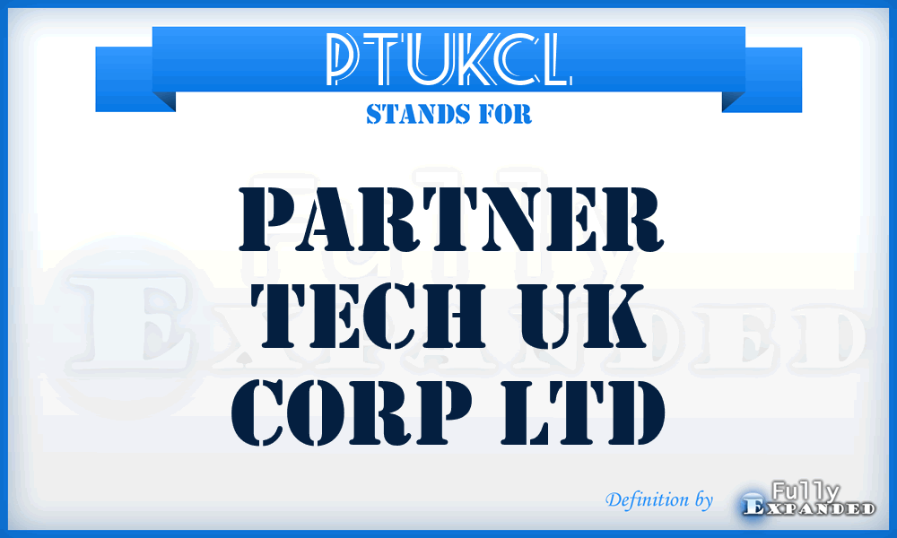 PTUKCL - Partner Tech UK Corp Ltd