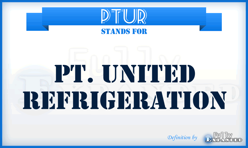 PTUR - PT. United Refrigeration