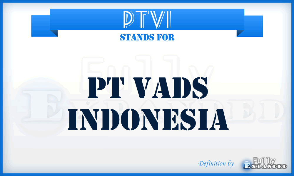 PTVI - PT Vads Indonesia