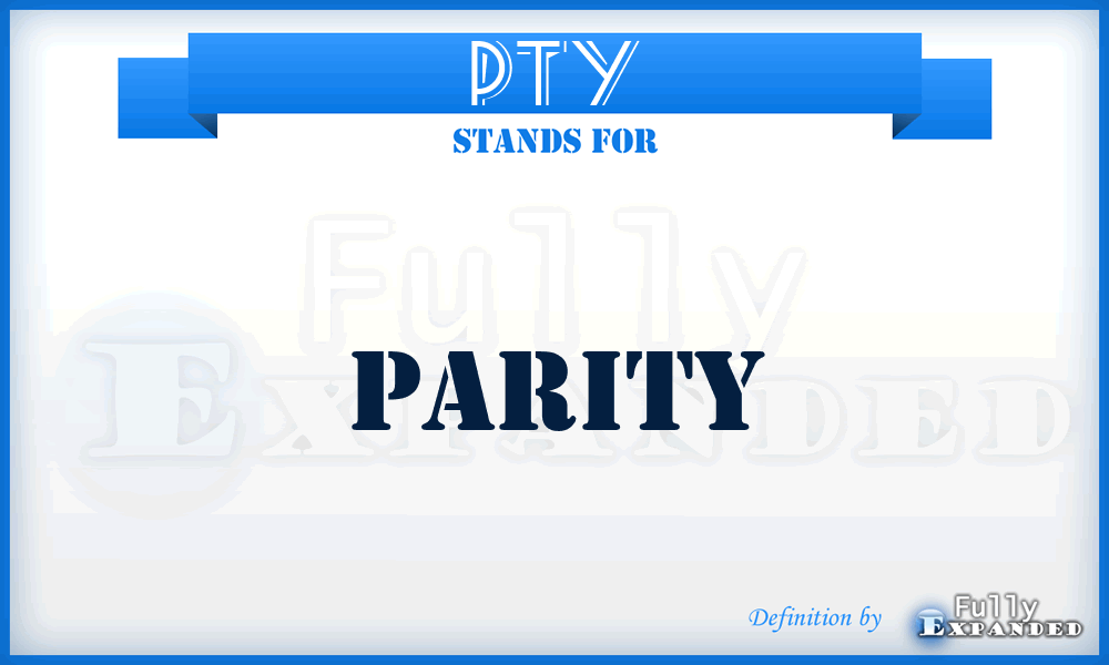 PTY - Parity