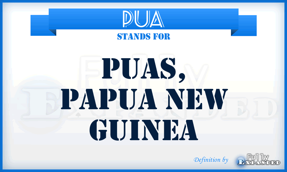 PUA - Puas, Papua New Guinea