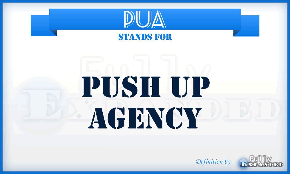 PUA - Push Up Agency