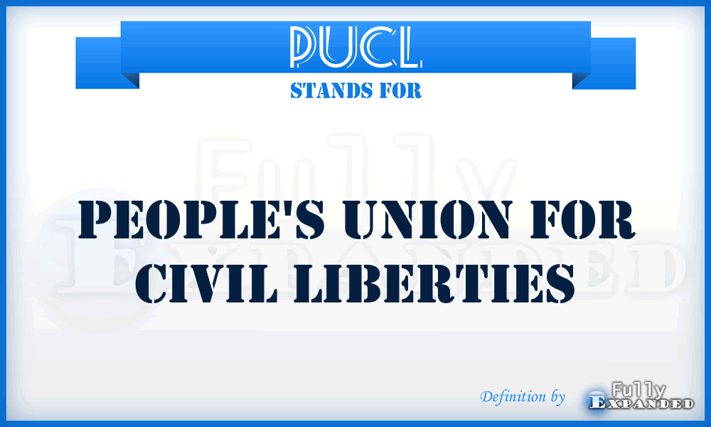 PUCL - People's Union for Civil Liberties