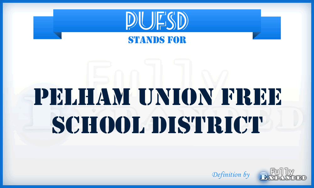 PUFSD - Pelham Union Free School District