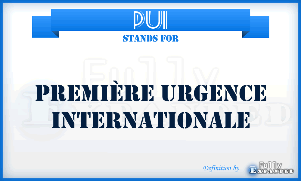 PUI - Première Urgence Internationale