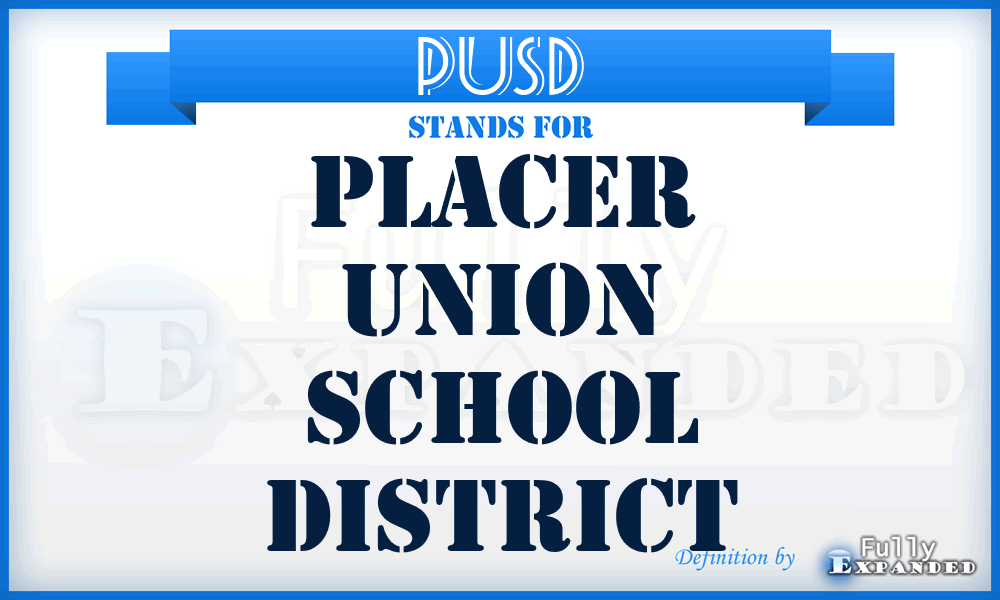 PUSD - Placer Union School District