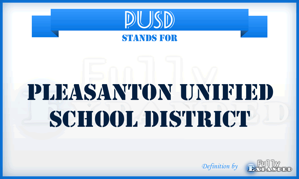 PUSD - Pleasanton Unified School District