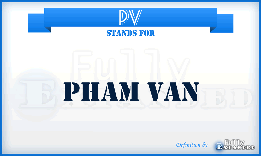 PV - Pham Van