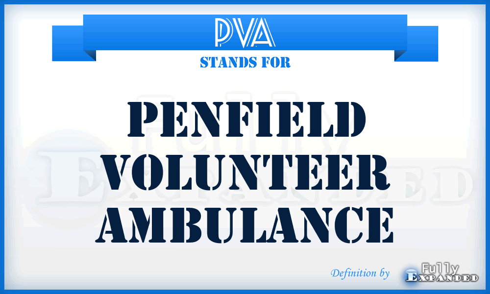 PVA - Penfield Volunteer Ambulance