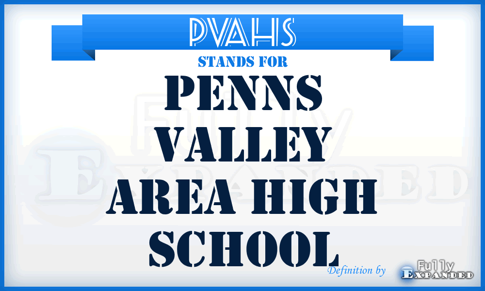 PVAHS - Penns Valley Area High School