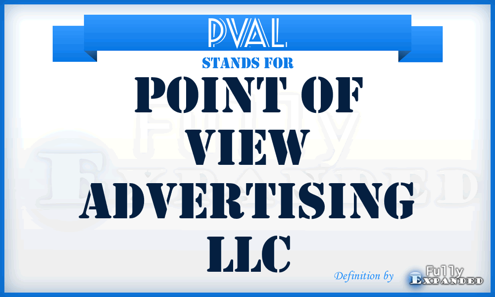 PVAL - Point of View Advertising LLC
