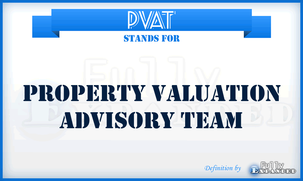 PVAT - Property Valuation Advisory Team