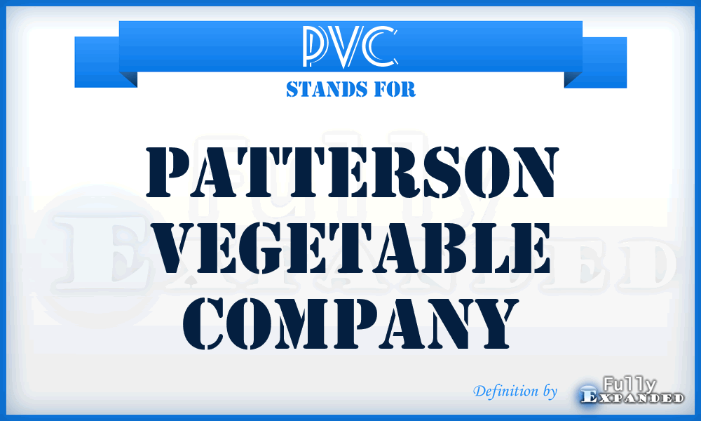 PVC - Patterson Vegetable Company