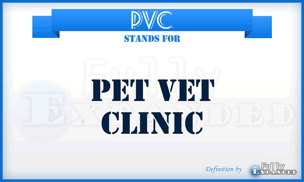 PVC - Pet Vet Clinic