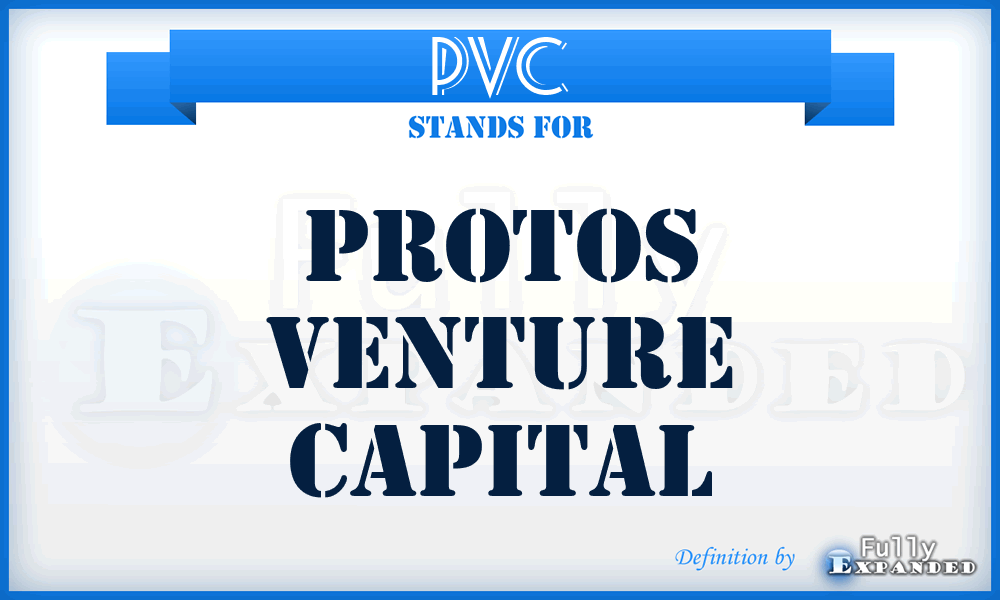 PVC - Protos Venture Capital