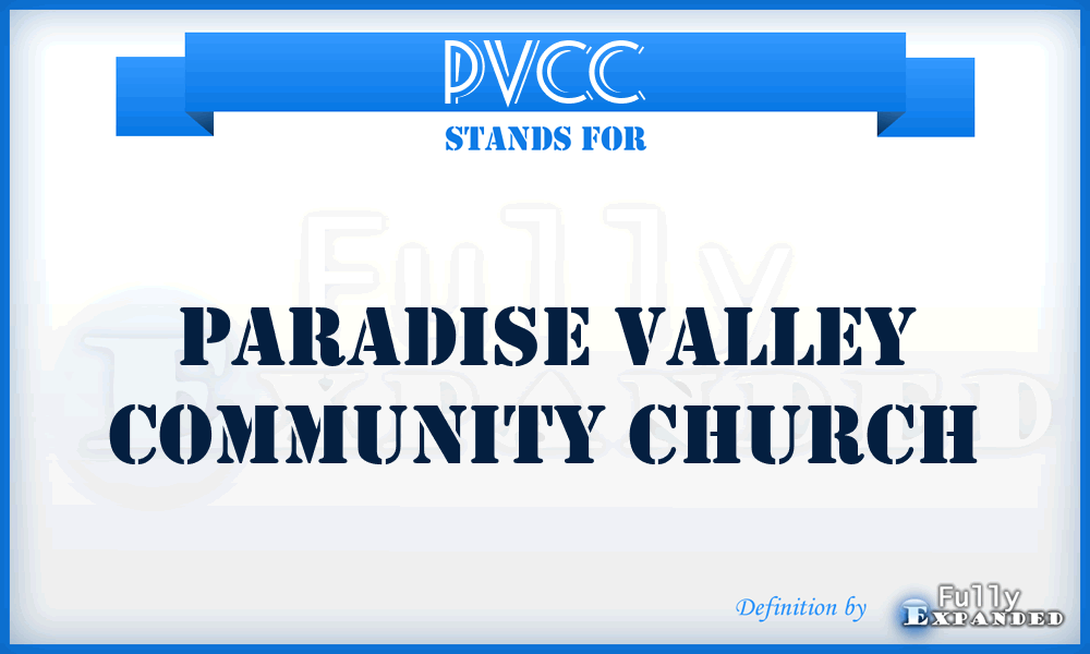 PVCC - Paradise Valley Community Church