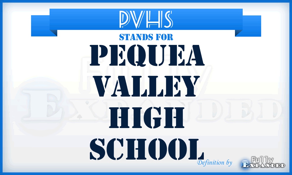 PVHS - Pequea Valley High School