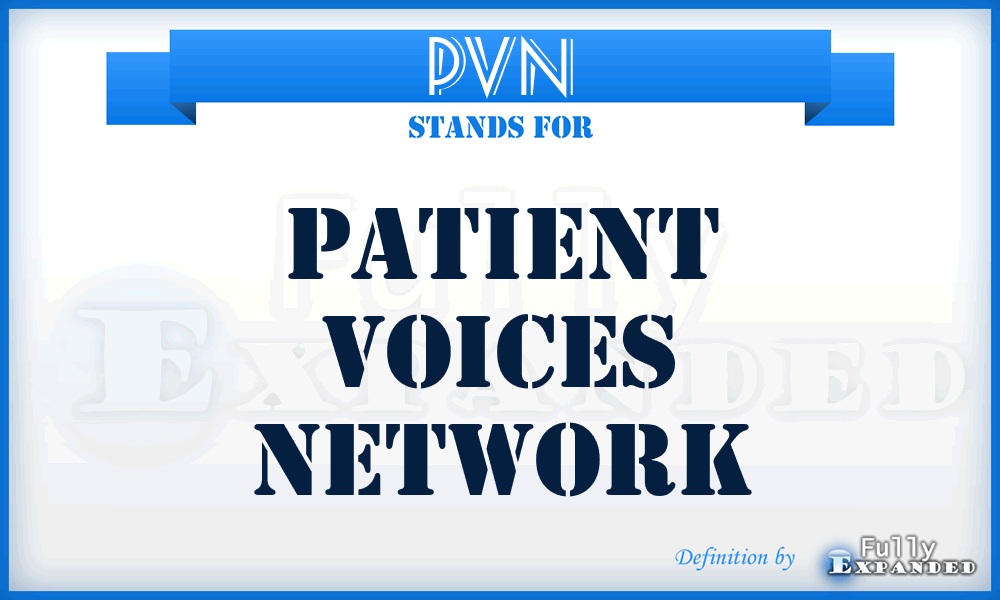 PVN - Patient Voices Network