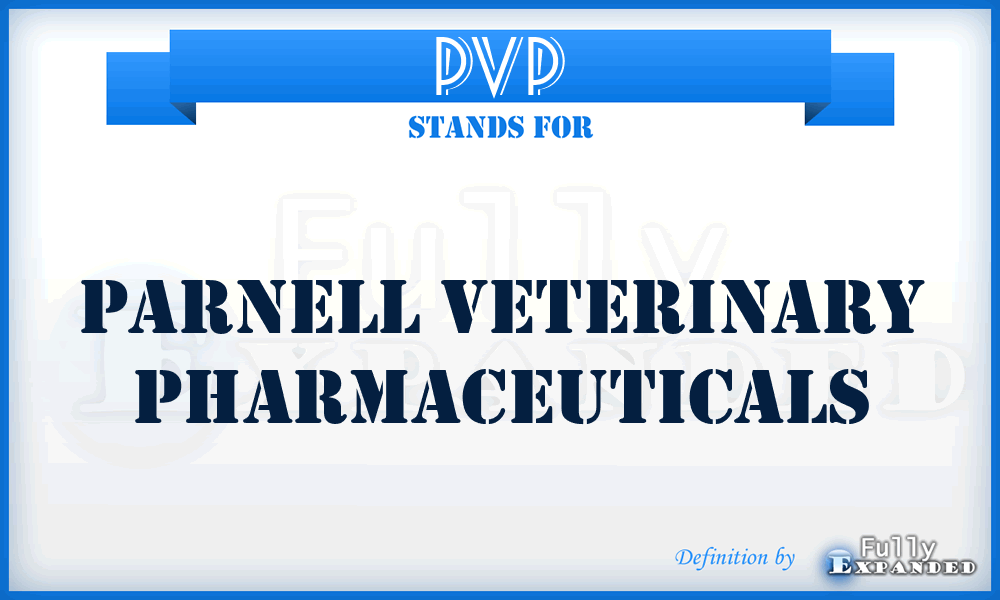 PVP - Parnell Veterinary Pharmaceuticals