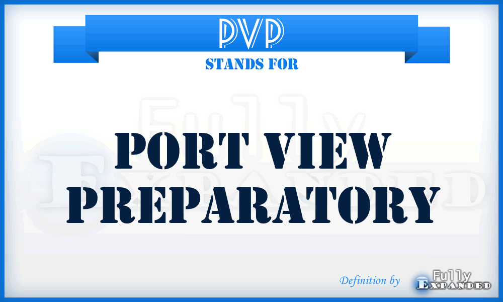 PVP - Port View Preparatory