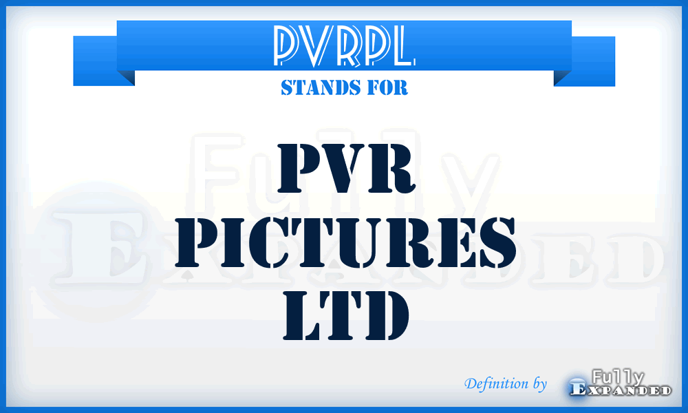 PVRPL - PVR Pictures Ltd