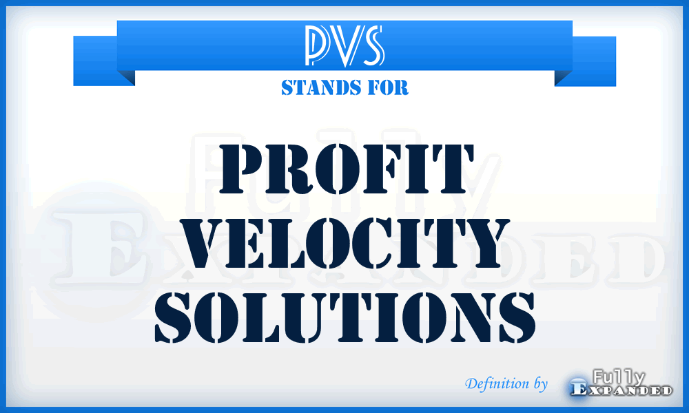 PVS - Profit Velocity Solutions